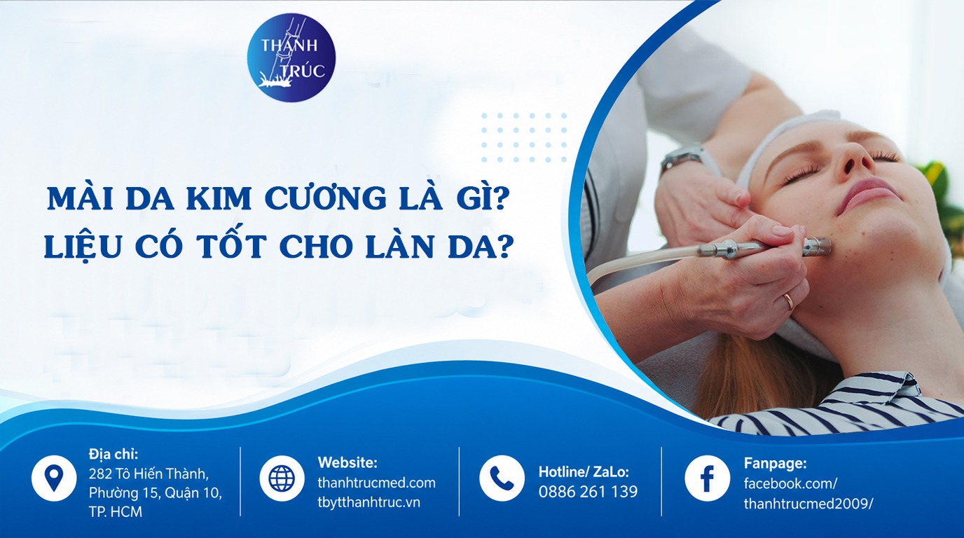 Mài da kim cương là gì? Liệu có tốt cho làn da không?