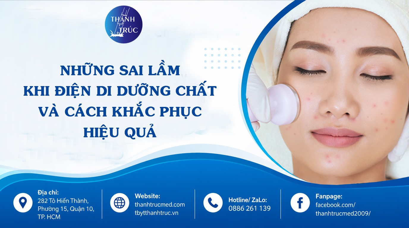 Những sai lầm khi điện di dưỡng chất và cách khắc phục hiệu quả